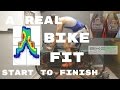 Real Bike Fit - explained start to finish