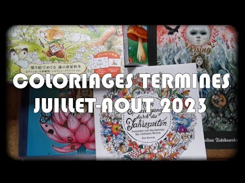 Mes Coloriages Terminés #14 (Juillet-Août 2023)