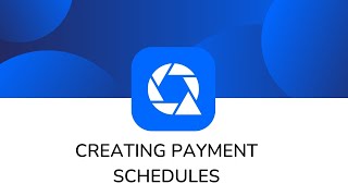 Creating Payment Schedules