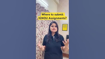 Where to submit ignou assignment? #ignouassignment #ignou