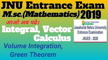 JNU Entrance Exam M.sc.(Mathematics)2019 ||Integral, Vector Calculus Solution||Green Theorem