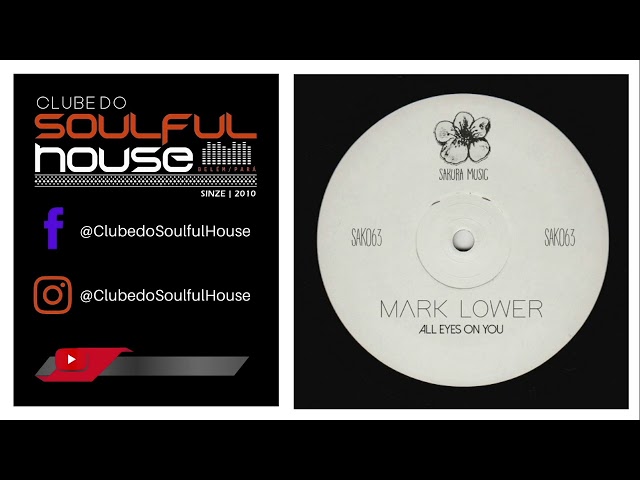 Mark Lower - All eyes on you