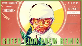Chronixx & Green Lion Crew - Life Over Death (Green Lion Crew Remix)