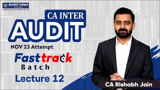 Lecture 12 SA 510 | CA Inter Audit Free FastTrack | For May 2023 | CA Rishabh Jain