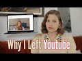 The real reasons i left youtube  deleted mys