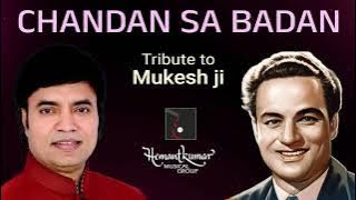 Chandan Sa Badan - Chandan Sa Badan from Saraswatichandra (1968) by Mukhtar Shah
