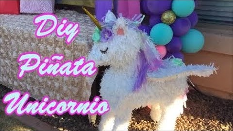 PIÑATA DE UNICORNIO | DIY UNICORN PIÑATA 🦄