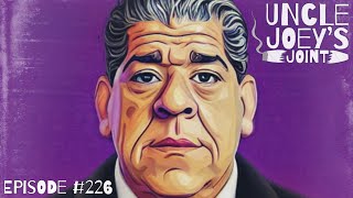 #226 | UNCLE JOEY&#39;S JOINT with JOEY DIAZ