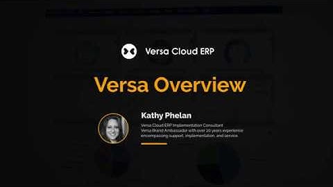 The  Versa Cloud ERP System Overview