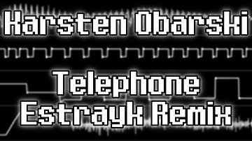 Karsten Obarski - “Telephone (Estrayk Remix)” [Amiga MOD] {Oscilloscope View}