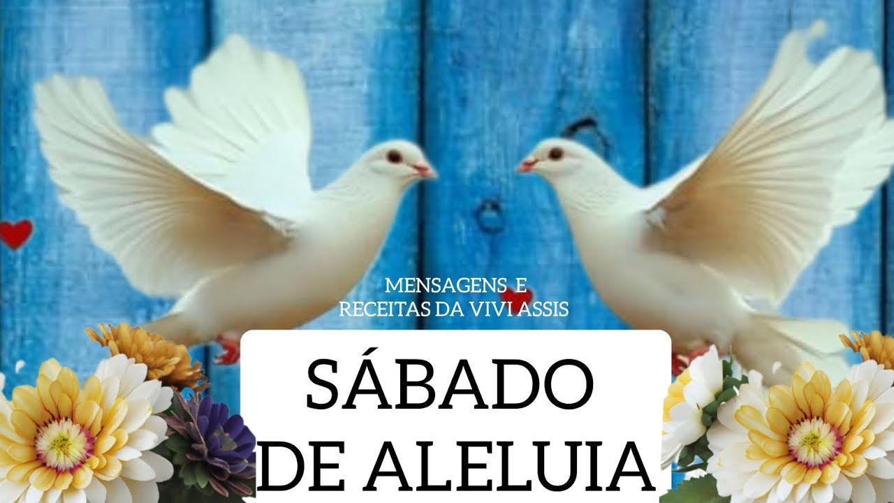 s-bado-de-aleluia-virg-lia-p-scal-bom-dia-linda-mensagem-de-bom-dia