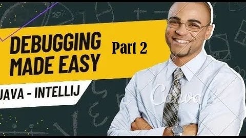 Mastering Java Debugging in IntelliJ IDEA part 2