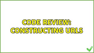 Code Review: Constructing URLs Net Worth