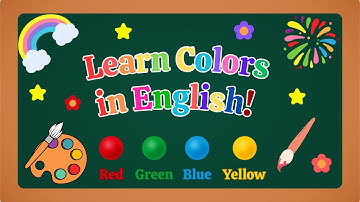 Màu sắc trong tiếng Anh | Từ vựng tiếng Anh cho bé | Learn Colors in English