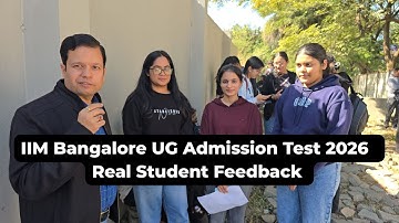 IIM Bangalore UG Admission Test 2026 🔥 REAL Student Feedback from Exam Centre | Full Exam Analysis
