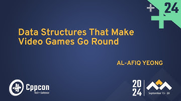 C++ Data Structures That Make Video Games Go Round - Al-Afiq Yeong - CppCon 2024