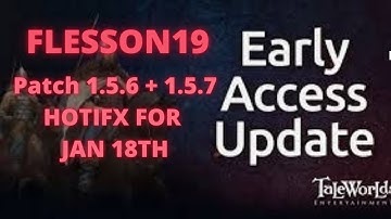 Mount and Blade 2 Bannerlord Patch 1.5.6 And 1.5.7 Hotfix  For Jan 18th | Flesson19