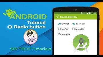 [SRI TECH] How to create Radio Buttons in Android | Android Studio Developments Tutorials 2018