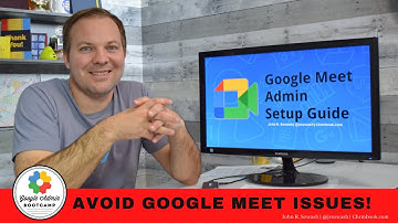 How to Configure Google Meet to avoid remote learning problems