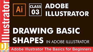 Drawing basic shapes in Adobe Illustrator Class-3_ Hindi / Urdu [Adobe Illustrator for Beginners]