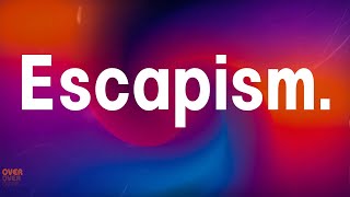 Escapism. - Raye (Lyrics)