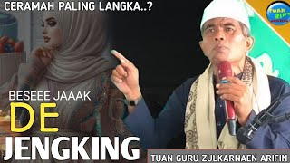 De Jengking | TUAN GURU ZULKARNAEN ARIFIN (BAOK SELAE) Ceramah Lombok Sasak Terbaru
