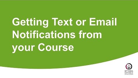 Receive Text or Email Notifications in Brightspace