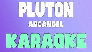 Plutón (Karaoke/Instrumental) - Arcángel