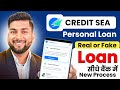 New Personal Loan App 2025 | Creditsea Personal Loan App | Creditsea Loan App Real Or Fake