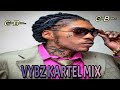 Vybz Kartel Mix 2022 Raw | Vybz Kartel Gyal Session / Vybz kartel Dancehall Mix 2022