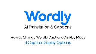 How to Change Wordly Display Mode for Captions screenshot 1