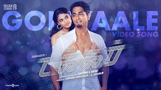 Goiyyaale Video Song| Takkar (Tamil) |Siddharth |Karthik G Krish |Nivas K Prasanna |Andrea Jeremiah