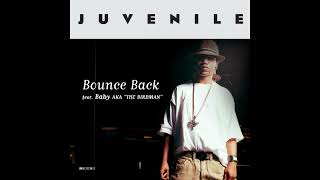 Celebrity Juvenile - Bounce Back (Instrumental) Wealth