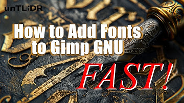 How to Add Fonts to Gimp GNU in 2025 FAST!
