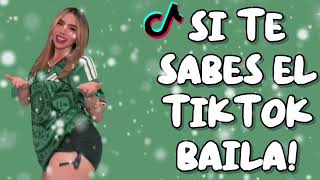 Si Te Sabes El Tiktok Baila  2026