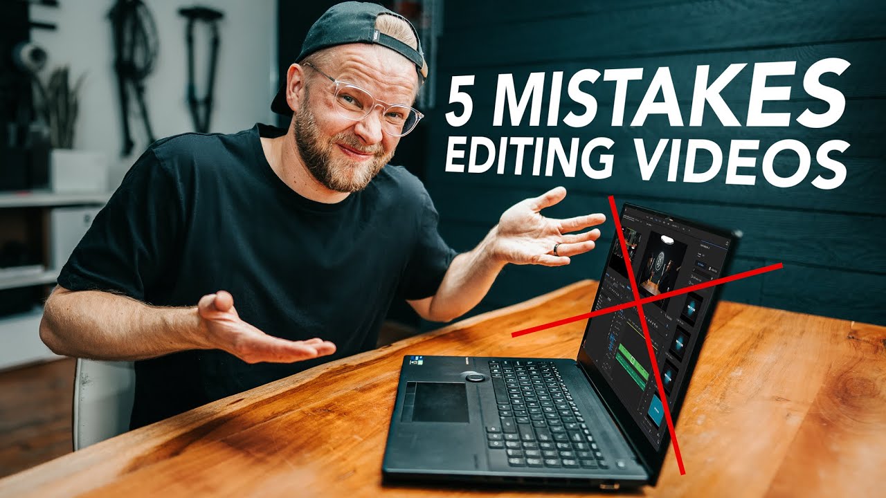 Don't Make These 5 Mistakes Editing Videos - YouTube