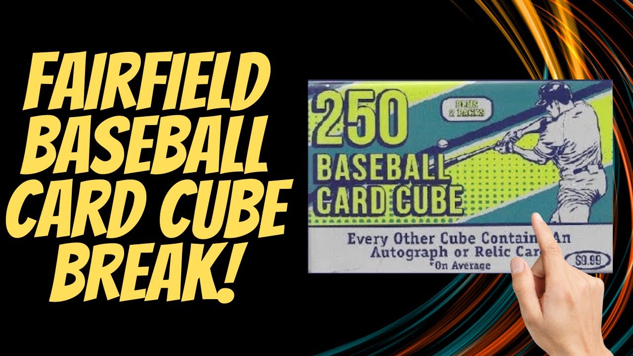 250 Baseball Card Cube Unboxing Box Break Fairfield
