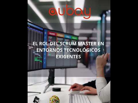 El rol del Scrum Master en entornos tecnológicos exigentes