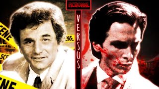 Detective Columbo vs Patrick Bateman Columbo vs American Psycho FICTIONAL VERSUS