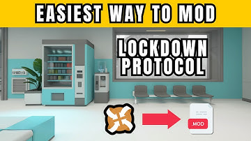 EASIEST WAY TO INSTALL MODS!!! | LOCKDOWN Protocol