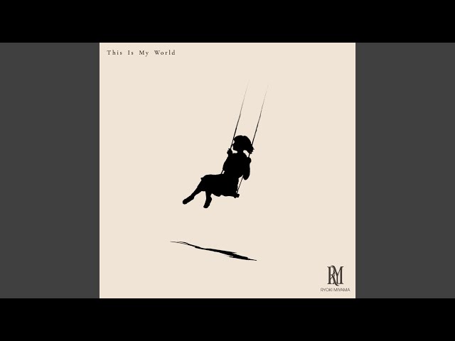 This Is My World - YouTube