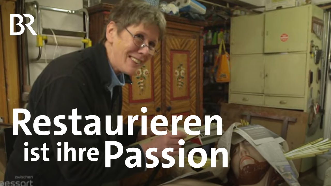 Update Retten und bewahren: Die Restauratorin Martha Hendrykowski aus Waldkirchen | Beruf | Handwerk | BR