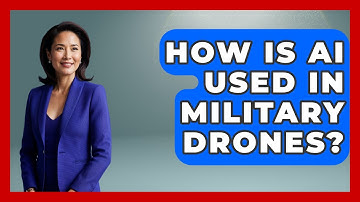 How Is AI Used In Military Drones? - International Policy Zone