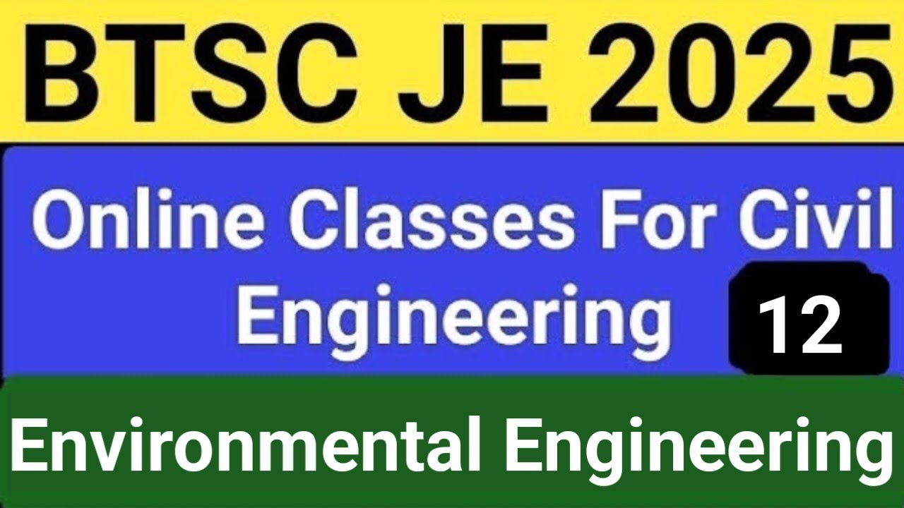BTSC JE Online Classes 2025 | BTSC JE Civil Engineering| Environmental Engineering Video By Ravi Sir