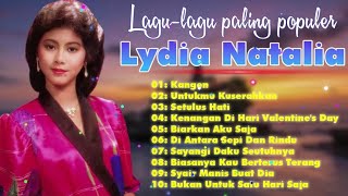 Lydia Natalia Full Album | Lagu Lawas Kenangan Terbaik Sepanjang Masa