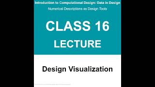 Class 16 A: Lecture - 디자인 시각화 / Design visualization