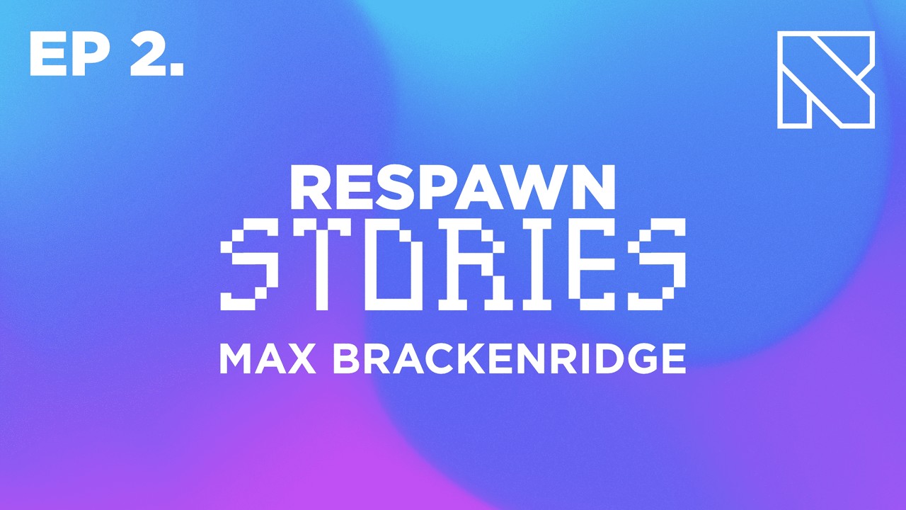 Respawn Stories Ep. 2 | Max Brackenridge | Music, Anxiety, Challenges & More