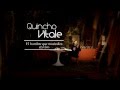 Prestico - Quincho Vitale: El hombre que musicaliza en vivo