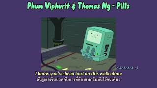 [Thaisub/แปลไทย] Phum Viphurit & Thomas Ng - Pills