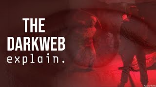 Darkest Side Of Internet - Darkweb Explain.